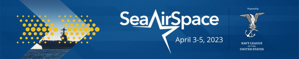 Sea-Air-Space Conference and Exposition 2023