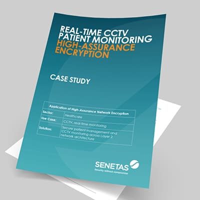 Real-Time CCTV Patient Monitoring High Assurance Encryption Case Study