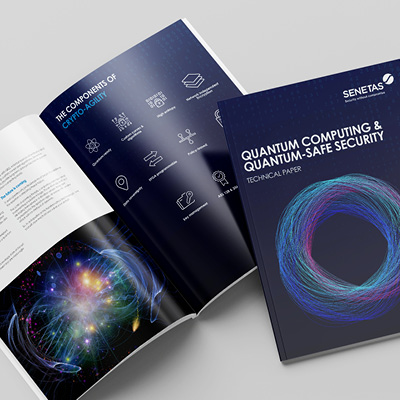 Quantum Computing Quantum Safe Security Senetas